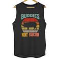 Buddies Not Bacon Cute Funny Pig Vegan Vintage Piggy Gift Unisex Tank Top