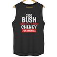 Bush Cheney 2000 Election Campaign Gift Unisex Tank Top