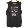 Bush Shirt Bush Blood Runs Through My Veins - Bush Tee Shirt Bush Hoodie Bush Family Bush Tee Bush Name Bush Lover Unisex Tank Top