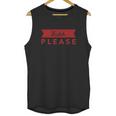 Butch Please Unisex Tank Top