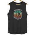 Cell Tower Climber Our Balls Make Your Calls Climbing Unisex Tank Top