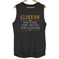 Clinton Legend Name Clinton - Teeforclinton Unisex Tank Top