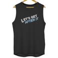 Lets Get After It Cuomo Prime Time Slim Fit Unisex Tank Top