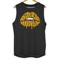 Dirty Honey T0p T-Shirt Unisex Tank Top