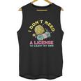 I Dont Need A License To Carry My 9Mm Crocheting Lover Unisex Tank Top