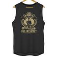 I Dont Need Therapy I Just Need To Listen To Paul Mccartney Tshirt Unisex Tank Top