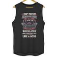 I Don’T Pretend To Be Something Bricklayer Like A Boss Unisex Tank Top