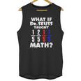 What If Dr Seuss Taught Math Unisex Tank Top