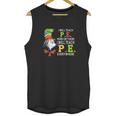 Dr Seuss I Will Teach Pe Here Or There Pe Everywhere Shirt Unisex Tank Top