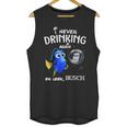 I Never Drinking Again Oh Look Busch Unisex Tank Top