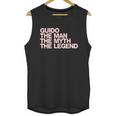 Eddany Guido The Man The Myth The Legend Left Aligned Unisex Tank Top