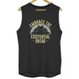 Embrace The Existential Dread Funny Cat Unisex Tank Top