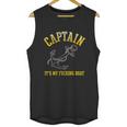 Faded Funny Gift Its My Fucking Boat Funny Gift Yacht Rock Party Boat Captain Me Unisex Tank Top