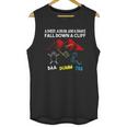 Fall Down A Cliff Unisex Tank Top