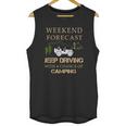 Weekend Forecast Jeep Driving CampingShirts Unisex Tank Top