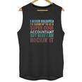 Funny Accountant Gift Accounting Major Bookkeeper Cpa Retro Unisex Tank Top