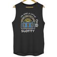 Funny Gambling Im Just A Little Bit Slotty Unisex Tank Top