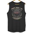 That What I Do Gmc And I Knows Thing Unisex Tank Top