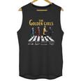 The Golden Girls Abbey Road Signatures Unisex Tank Top