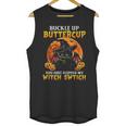 Halloween Cat Buckle Up Buttercup You Just Flipped Unisex Tank Top