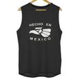 Hecho En Mexico Unisex Tank Top