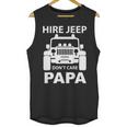 Hire Jeep Dont Care Papa Unisex Tank Top