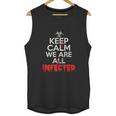 Were All Infected Halloween Zombie Virus Unisex Tank Top