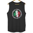 Irish Temper Italian Attitude St Patricks Day Gift Unisex Tank Top