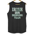 Irish Xxl Drinking Team Unisex Tank Top