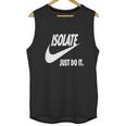 Isolate Just Do It White Unisex Tank Top