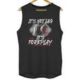 It’S Not Lag It’S Foreplay T-Shirt Unisex Tank Top