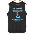 Jeff Dunham Walter I Am Currently Unsupervised I Know It Freaks ShirtShirt Tee Unisex Tank Top