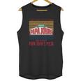 I Just Want To Eat Pizza Papa Johns And Work At Papa Johns Pizza Vintage Unisex Tank Top