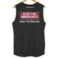 Keep The Immigrants Deport The Republicans Unisex Tank Top