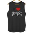 I Love Nancy Pelosi Heart Unisex Tank Top