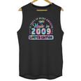 Made In 2009 Limited Edition 13Th Birthday Gifts 13 Years Old Unisex Tank Top