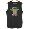 The Mandalorian The Child Dont Eat That Unisex Tank Top