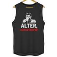 Michael Manousakis Alter Katastrophe Shirt Unisex Tank Top