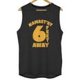 Namastay Social Distancing Gift Unisex Tank Top