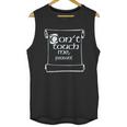 Do Not Touch Me Peasant Unisex Tank Top