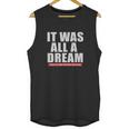 Notorious Big Biggie Smalls It Was All A Dream Unisex Tank Top