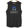 Oxygen Is Overrated Funny Swimming Swim Unisex Tank Top