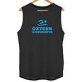 Oxygen Is Overrated Swimmer Gift Swimming Pool Unisex Tank Top