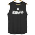 Who Is Your Paddy Unisex Tank Top