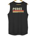 Perez Surname Funny Retro Vintage 80S 90S Family Reunion Unisex Tank Top