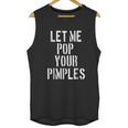 Pimple Popper Funny Dermatology Unisex Tank Top