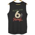 Please Stay 6 Feet Away Social Distancing Unisex Tank Top