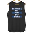 The Power Of A Finn Is The Sisu Within Unisex Tank Top