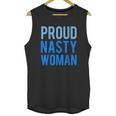 Proud Nasty Woman Blue Graphic Unisex Tank Top