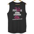 Im The Psychotic Dodge Charger Girl Tshirt Unisex Tank Top